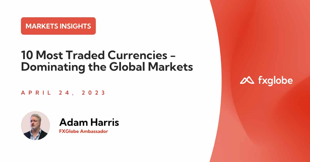 10 Most Traded Currencies