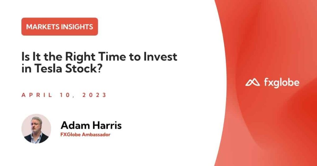 Is It the Right Time to Invest in Tesla Stock? FXGlobe