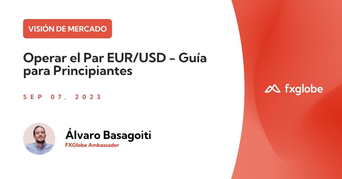 Como operar el par EURUSD en forex